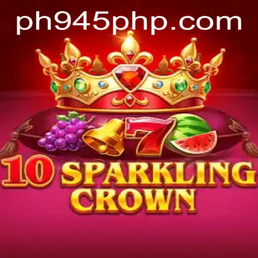 Exploring the Thrilling World of 10SparklingCrown: A Comprehensive Guide
