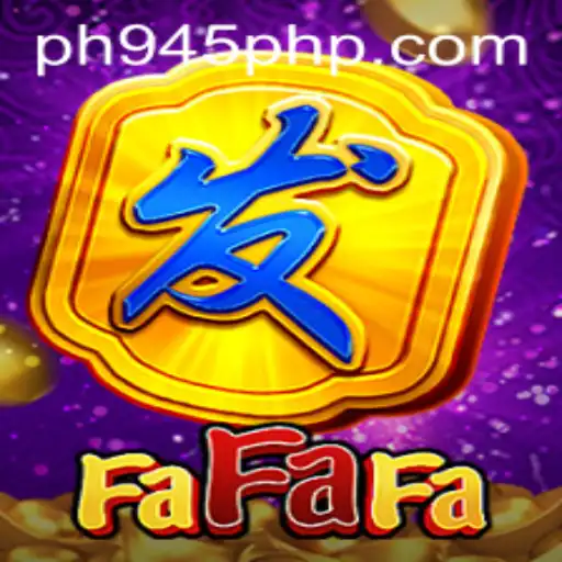 Exploring FaFaFa: An Exciting Gaming Journey with PH945.COM