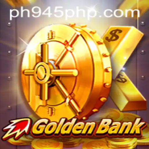 GoldenBank: Unveiling the Excitement of PH945.COM's Latest Gaming Sensation