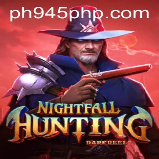 Delve into the World of NightfallHunting: Unraveling an Immersive Experience with PH945.COM